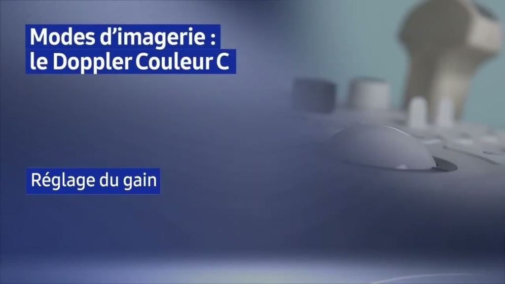 Miniature du tuto Samsung HS40 tuto 04 Doppler Couleur C