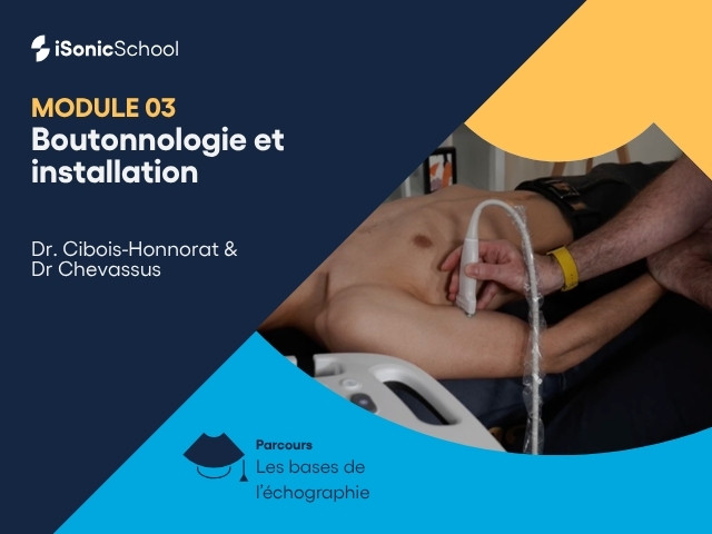 Miniature — Les bases de l’échographie — Boutonnologie et installation