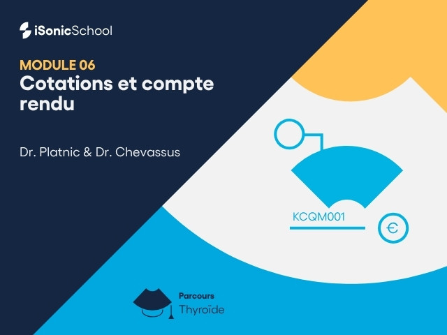 Miniature — Thyroïde — Cotations et compte-rendu